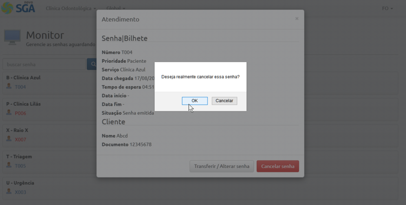 Arquivo:NovoSGA - Monitor - Cancelar Senha.png